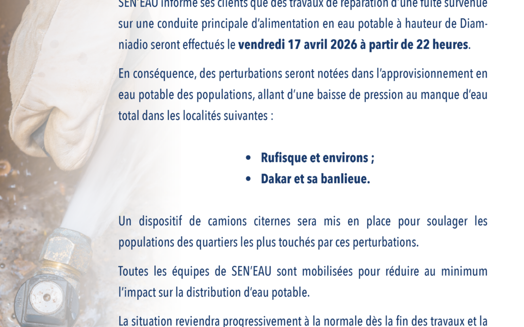 COMMUNIQUÉ TRAVAUX DE RÉPARATION D&rsquo;UNE FUITE DIAMNIADIO 15/04/26