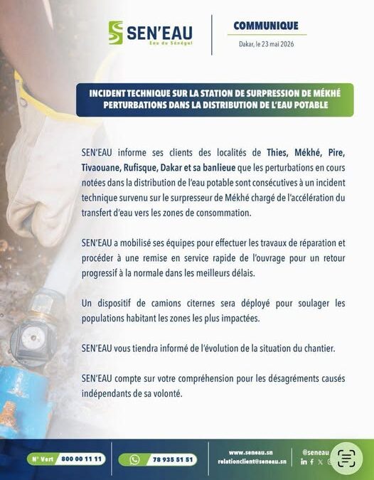 COMMUNIQUÉ INCIDENT TECHNIQUE SUR LA STATION DE SURPRESSION DE MÉKHÉ 23/05/26