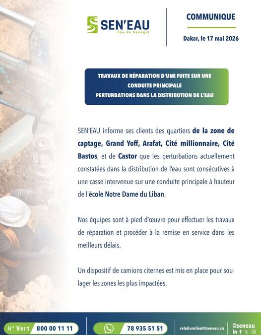 COMMUNIQUÉ TRAVAUX DE RÉPARATION DE FUITE À DAKAR 17/05/26